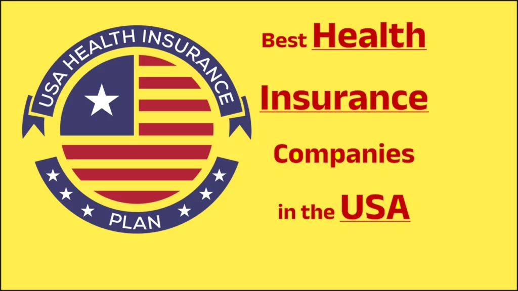 Health Insurance Companies in the USA