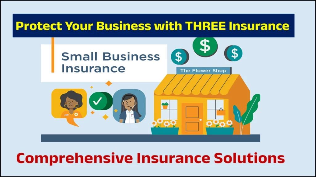 THREE Small Business Insurance